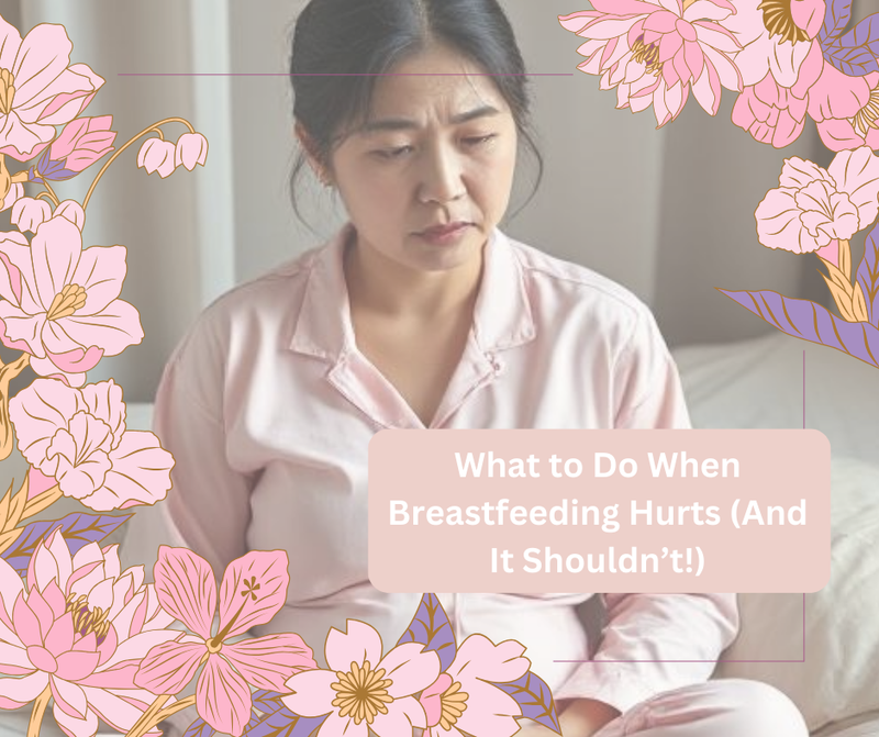 What to Do When Breastfeeding Hurts (And It Shouldn’t!)
